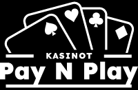 Uudet Pay N Play kasinot
